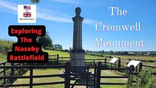 Exploring The Naseby Battlefield ( The Cromwell Monument )