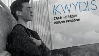 IKWYDLS - Zach Herron & Ariana Braddom [Music video]