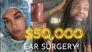 Stephanie Went In For Another $50,000 Ear Surgery