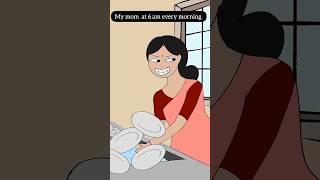 My Mom at 6am every morning #animation #funny #shorts