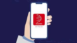 Thermo Fisher Scientific's On the Go Mobile App - One Stop Solution for all your needs!