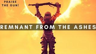 Remnant From the Ashes: A Solid Souls Shooter