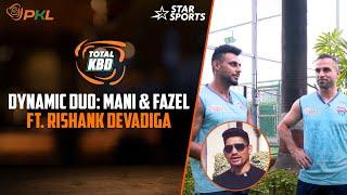 A Mani-Fazel special in our latest segment of Kings of Kabaddi | #ProKabaddiOnStar