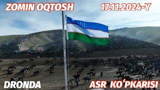 17.11.2024-Y ASR KOʻPKARISI ZOMIN OQTOSH