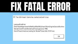 How to Fix Fatal Error On Games