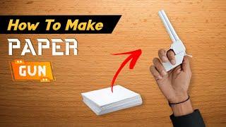 How To Make Gun With Paper Without Glue | Tutorial Video |