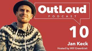 OutLoud #10 - Jan Keck | Building communities through meaningful conversations