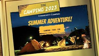 ICKC COMMUNITY CAMPING 2023!