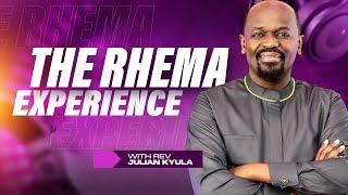 The Rhema Experience || Julian Kyula || 21st May 2025 |