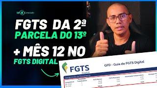 COMO EMITIR A GUIA DO FGTS DA 2ª PARCELA DO 13º + FGTS DO MÊS DEZEMBRO NO FGTS DIGITAL