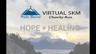 Higher Running Virtual 5km Charity Run (For Boulder Fire Victims)