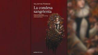 Análisis: La condesa sangrienta de Valentine Penrose (Perla Ediciones)