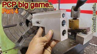 Making chamber PCP big game game with a lathe Part 4