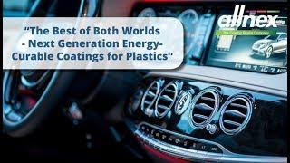 allnex Webinar on Dual Cure for Automotive Interior Plastics