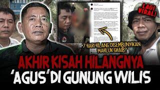 VIRAL!! INILAH CERITA DI BALIK KISAH PENCARIAN HILANGNYA 'MUHAMMAD AGUS' 7 HARI DI GUNUNG WILIS