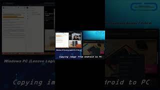 Microsoft Windows 11 Phone Link | Copying Image: Android & Windows!