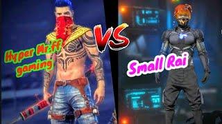 Hyper Mr.ff gaming  small rai || 1  1 Revenge match