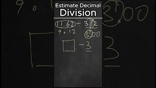 Estimate Decimal Division #shorts