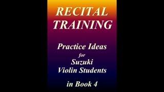 Recital Training - a source of Dr. Suzuki’s violin teaching concept