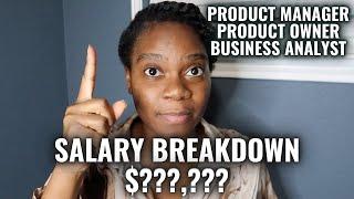 HOW MUCH DO PRODUCT MANAGERS/ BUSINESS ANALYSTS MAKE? SALARY BREAKDOWN