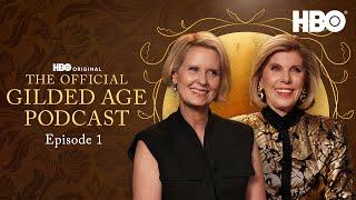 The Official Gilded Age Podcast Season 3 | Episode 1 | HBO
