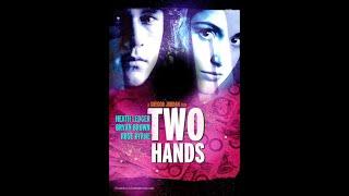 Two Hands - drama - comedy - 1999 - trailer