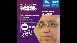 Artificial Lift Technology by Dr. Mohamed Ghareeb, Lecture 4/4