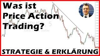 Was ist Price Action Trading (Deutsch)? +++ Strategie & Erklärung +++