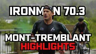 2024 IRONMAN 70.3 Mont-Tremblant | Highlights and Breakdown