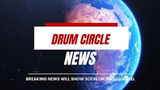 Introducing Drum Circle ⭕ News Las Vegas!