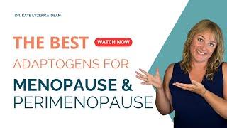 Adaptogens Explained for Peri-Menopause and Menopause