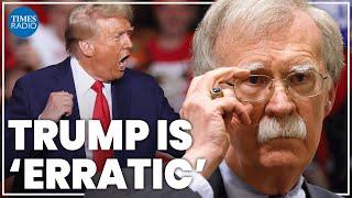 Trump is erratic and incoherent, putting America at risk | John Bolton