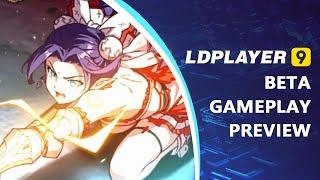 LDPlayer 9 Beta Gameplay Preview (Not the Final Version)