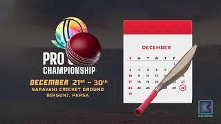 The Pro Club Championship is ready to bring non-stop cricket action from 21st Dec.