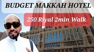 Makkah Budget Hotel near Masjid Al Haram, 250 Riyal, best for Umrah Hajj with Traditional Tasty Food