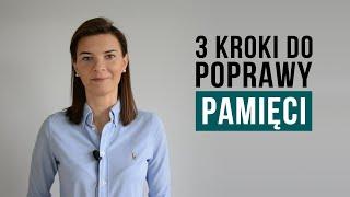 3 kroki do poprawy pamięci