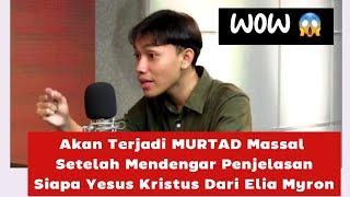 Pertobatan Massal Akan Terjadi Setelah Mendengar Siapa Yesus Kristus Dari Elia Myron #khotbahkristen