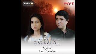 Egoist 71 qismi (o`zbek seryal)  Егоист 71 кисми (узбек серйал)