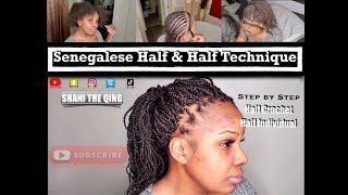 Half and Half Senegalese Twist Technique