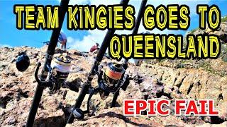 Team Kingies goes to Queensland [epic fail]