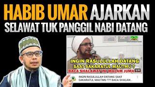 HABIB UMAR AJARKAN SELAWAT TUK PANGGIL NABI DATANG MAI