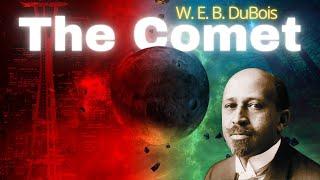 The Comet by W. E. B. DuBois - Short Story Summary, Analysis, Review