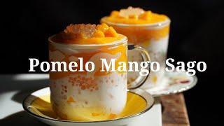 Ready in 15 Mins Pomelo Mango Sago 杨枝甘露 - A Classic Cantonese (Hong Kong) Style Sweet Soup (Dessert)