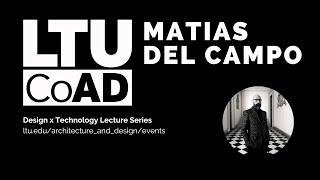 Design x Technology Lecture - Matias del Campo