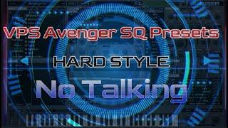 Avenger Hardstyle SQ Presets