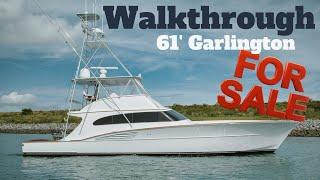 61 Ft Garlington Sportfishing Boat For Sale - Yacht Walkthrough