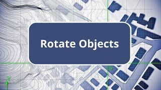 TBC - Rotate Objects - Field Data Edition Commands