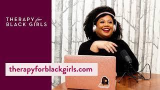 Therapy for Black Girls - Session 299: Becoming A Therapist