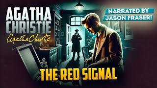 AGATHA CHRISTIE - THE RED SIGNAL | Detective Tales