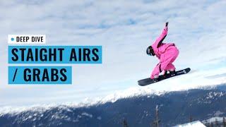 Straight Airs | Deep Diving Snowboarding